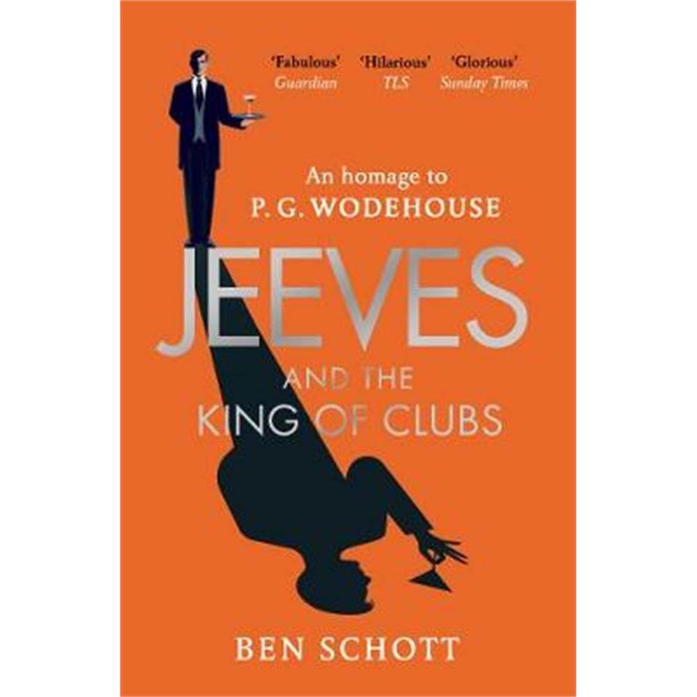 Jeeves and the King of Clubs (Paperback) - Ben Schott